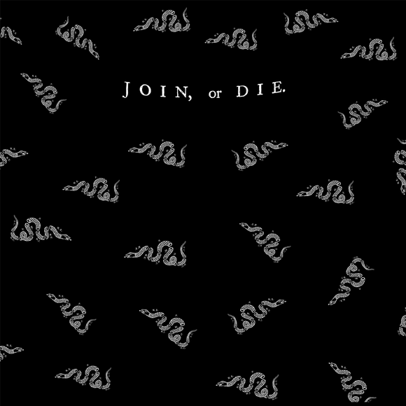 Join or Die Collection