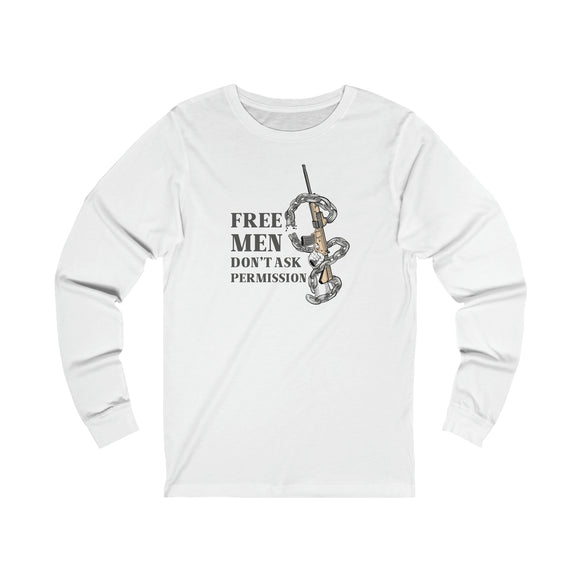 Free Men Don’t Ask Permission Long Sleeve
