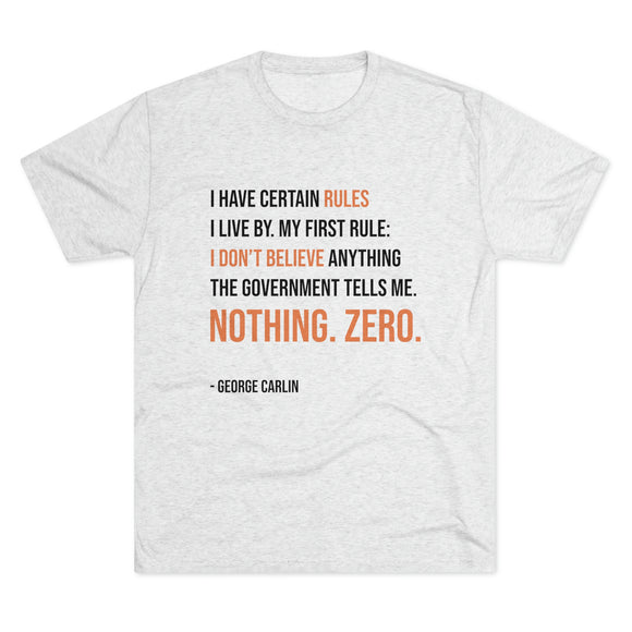 Don’t Believe the Government Men's T-Shirt
