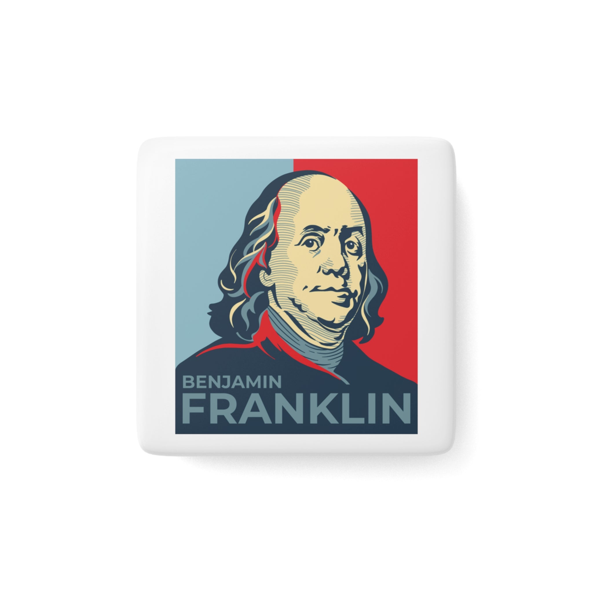 Benjamin Franklin | Fridge Magnet