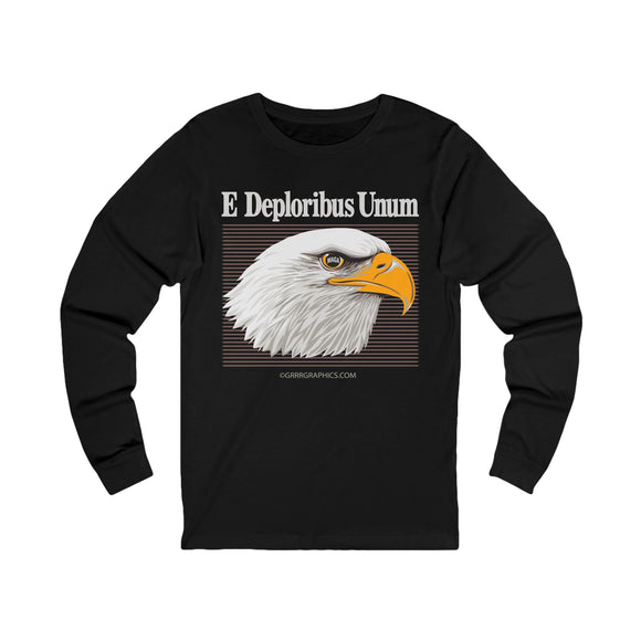 E Deploribus Unum Long Sleeve