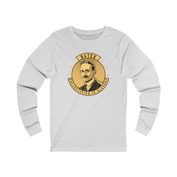 The Friedrich Hayek Long Sleeve