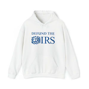Defund the IRS Internal Revenue Service Hoodie