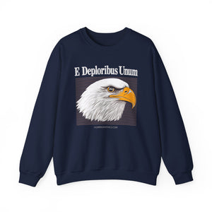 E Deploribus Unum Sweatshirt