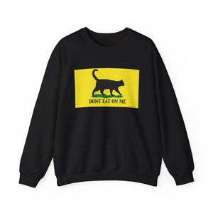 Don’t Eat On Me Sweatshirt