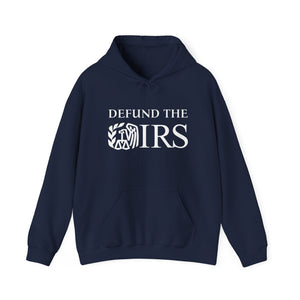 Defund The Internal Revenue Service Hoodie