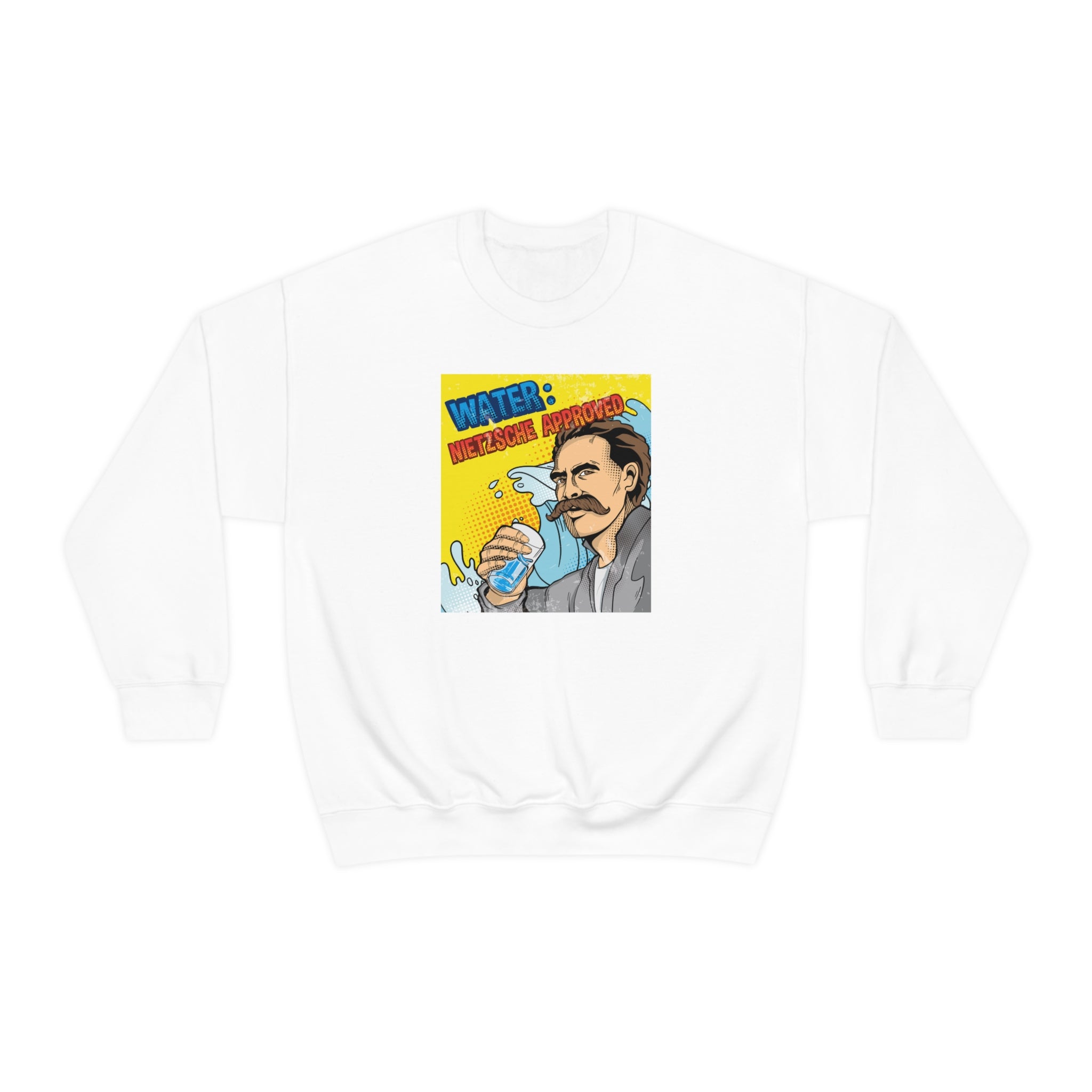 Water: Nietzsche Approved | Sweatshirt