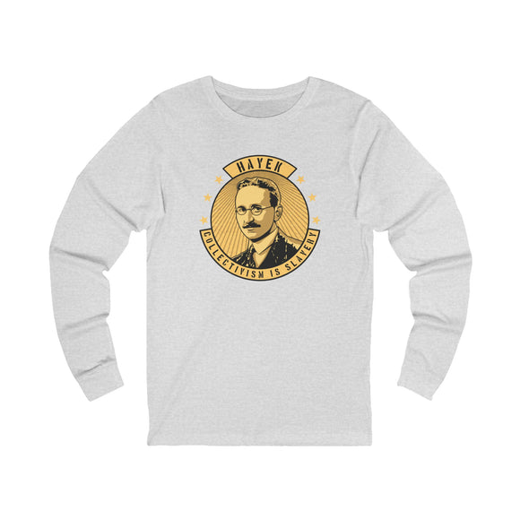 The Friedrich Hayek Long Sleeve