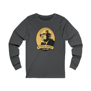 The Milton Friedman Long Sleeve