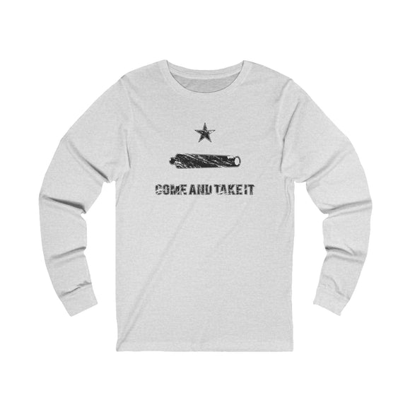 The Classic Come and Take It Long Sleeve