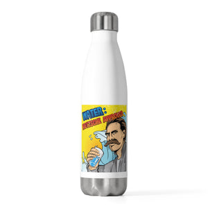 Water: Nietzsche Approved Bottle