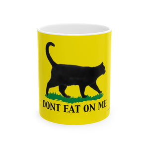 Don’t Eat On Me Mug