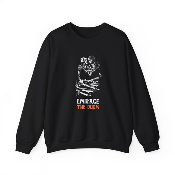Embrace the Doom Sweatshirt