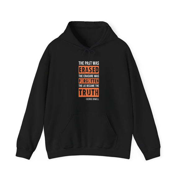 The Past Was Erased Hoodie
