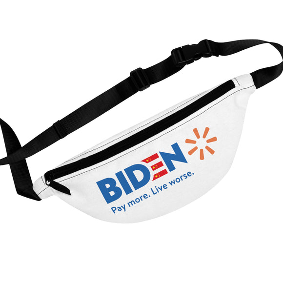 Biden – Pay More. Live Worse Fanny Pack