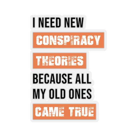 Conspiracy Theory Sticker