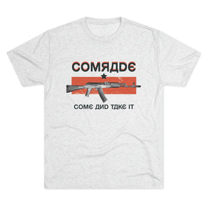 Come and Take It, Comrade Men's T-Shirt