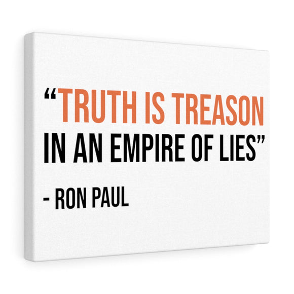The Truth is Treason Canvas