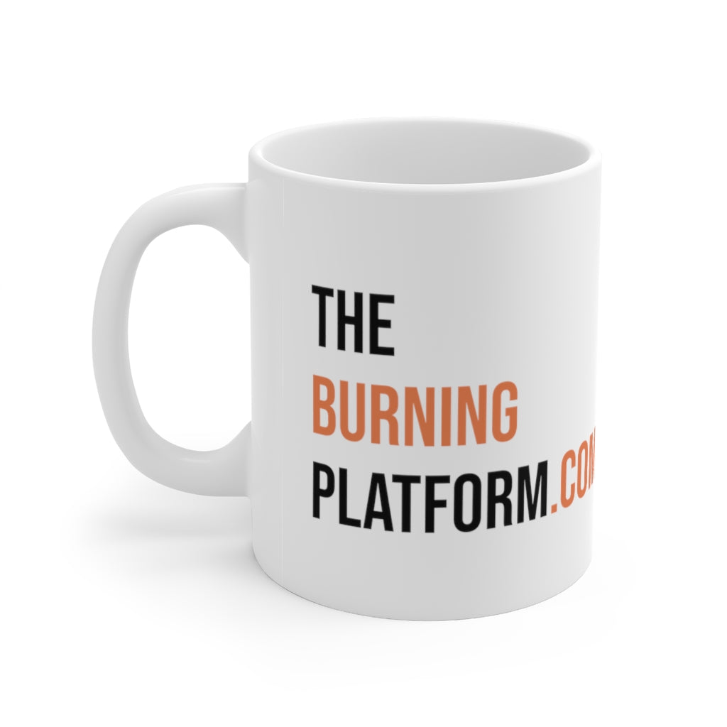 The Burning Platform.com | Mug