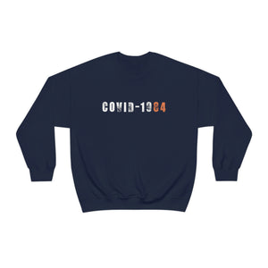 COVID 1984 Sweatshirt