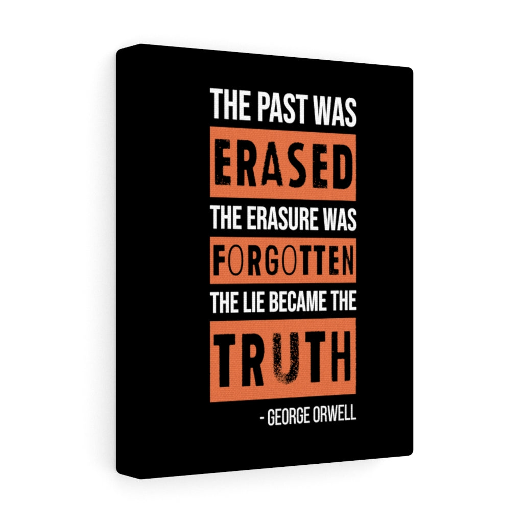 The Past Was Erased | Cotton Canvas