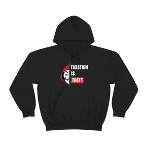 Taxation Is Theft Hoodie
